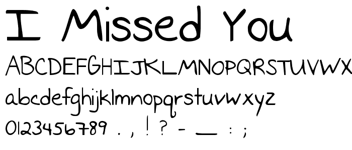 I Missed You font